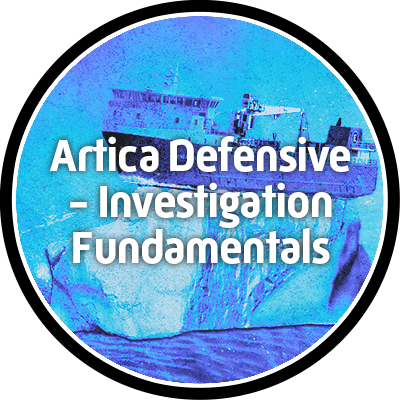 Range Exercise Prep: Artica Defensive – Investigation Fundamentals badge